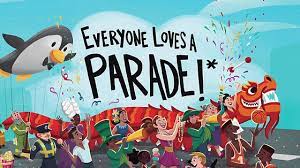 Everybody Loves a Parade